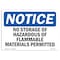 Signmission Sign, 7" H, 10" W, Rigid Plastic, No Storage Of Hazardous Or Flammable Materials Sign, Landscape OS-NS-P-710-L-14861 - alternate 1